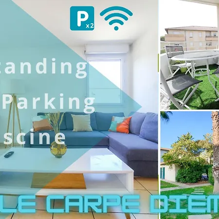 *le Carpe Diem, 2 Chambres, Piscine, 2 Parking, Clim* *